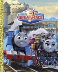 Cover: Thomas & Friends The Great Race (Thomas & Friends) - Golden Books Publishing Company, Inc.