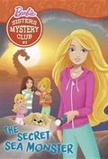 Cover: Sisters Mystery Club #3: The Secret Sea Monster (Barbie) - Random House Books for Young Readers
