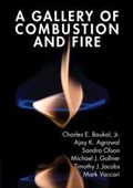 Cover: A Gallery of Combustion and Fire - Cambridge University Press