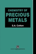 Bild: Chemistry of Precious Metals - Chapman and Hall