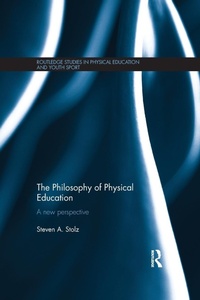 Abbildung von: The Philosophy of Physical Education - Routledge