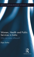 Cover: Women, Health and Public Services in India - Routledge India