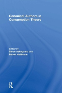 Enlarge image Cover: Canonical Authors in Consumption Theory - Routledge