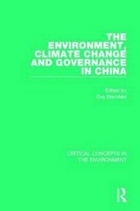Enlarge image Cover: The Environment, Climate Change and Governance in China - Routledge