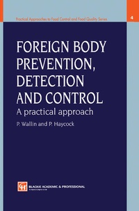 Enlarge image Cover: Foreign Body Prevention, Detection and Control: A Practical Approach - Chapman and Hall