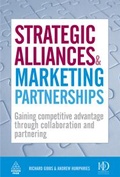 Cover: Strategic Alliances and Marketing Partnerships - Kogan Page Ltd