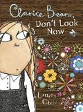 Cover: Clarice Bean, Don't Look Now - Candlewick Press,U.S.