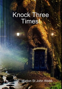 Enlarge image Cover: Knock Three Times! - Lulu.com