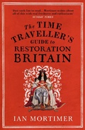 Cover: The Time Traveller's Guide to Restoration Britain - Vintage Digital