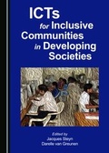 Cover: ICTs for Inclusive Communities in Developing Societies - Cambridge Scholars Publishing