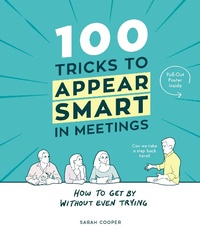 Enlarge image Cover: 100 Tricks to Appear Smart In Meetings - Square Peg