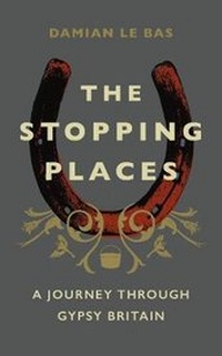 Enlarge image Cover: The Stopping Places - Chatto & Windus