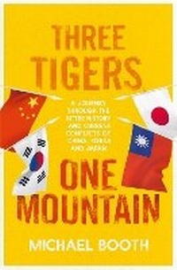 Abbildung von: Three Tigers, One Mountain - Jonathan Cape Ltd
