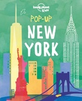 Cover: Lonely Planet Kids Pop-up New York - Lonely Planet Kids