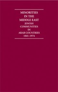 Cover: Minorities in the Middle East: Jewish Communities in Arab Countries 1841-1974 6 Volume Hardback Set - Cambridge Archive Editions
