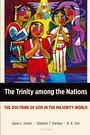 Cover: The Trinity Among the Nations - Langham Global Library