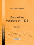 Cover: Paris et les Parisiens en 1835 - Ligaran
