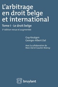 Cover: L'arbitrage en droit belge et international - Bruylant
