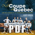 Cover: La Coupe a Quebec - Editions Sylvain Harvey