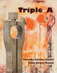 Enlarge image Cover: Triple A - Ateliergemeinschaft FARB-KUNST-RAUM