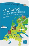 Cover: Holland f&uuml;r die Hosentasche - S. Fischer