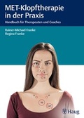 Cover: MET-Klopftherapie in der Praxis - Karl F. Haug