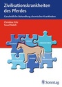 Cover: Zivilisationskrankheiten beim Pferd - Sonntag, J