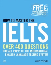 Enlarge image Cover: How to Master the IELTS - Kogan Page Ltd