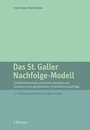 Cover: Das St. Galler Nachfolge-Modell - Haupt Verlag