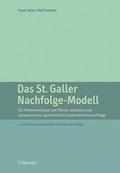 Cover: Das St. Galler Nachfolge-Modell - Haupt Verlag