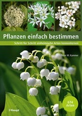 Cover: Pflanzen einfach bestimmen - Haupt Verlag