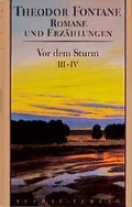 Cover: Romane und Erz&auml;hlungen / Vor dem Sturm - Aufbau