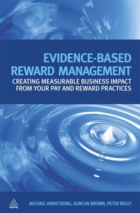 Enlarge image Cover: Evidence-Based Reward Management - Kogan Page Ltd