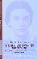 Cover: In einem unbewachten Augenblick - Aufbau