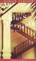 Cover: Blues Terrano - Aufbau