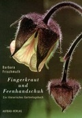 Cover: Fingerkraut und Feenhandschuh - Aufbau