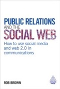Cover: Public Relations and the Social Web - Kogan Page Ltd