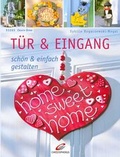 Cover: T&uuml;r & Eingang sch&ouml;n & einfach gestalten - Verlag Herder