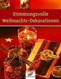 Cover: Stimmungsvolle Weihnachts-Dekorationen - Verlag Herder