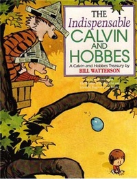 Enlarge image Cover: The Indispensable Calvin And Hobbes - Sphere