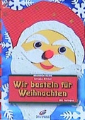 Cover: Wir basteln f&uuml;r Weihnachten - Verlag Herder