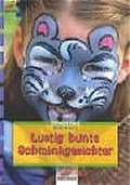 Cover: Lustig bunte Schminkgesichter - Verlag Herder