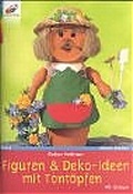 Cover: Figuren & Deko-Ideen mit Tont&ouml;pfen - Verlag Herder