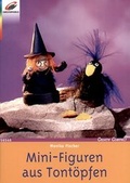 Cover: Mini-Figuren aus Tont&ouml;pfen - Verlag Herder