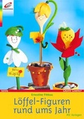 Cover: L&ouml;ffel-Figuren rund ums Jahr - Verlag Herder