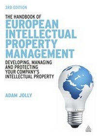 Enlarge image Cover: The Handbook of European Intellectual Property Management - Kogan Page Ltd