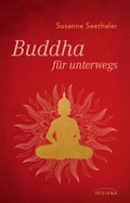 Cover: Buddha f&uuml;r unterwegs - Irisiana