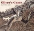 Cover: Oliver's Game - Candlewick Press,U.S.