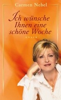 Cover: Ich w&uuml;nsche Ihnen eine sch&ouml;ne Woche - Knaur