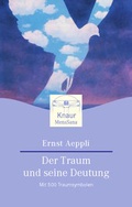 Cover: Der Traum und seine Deutung - Knaur